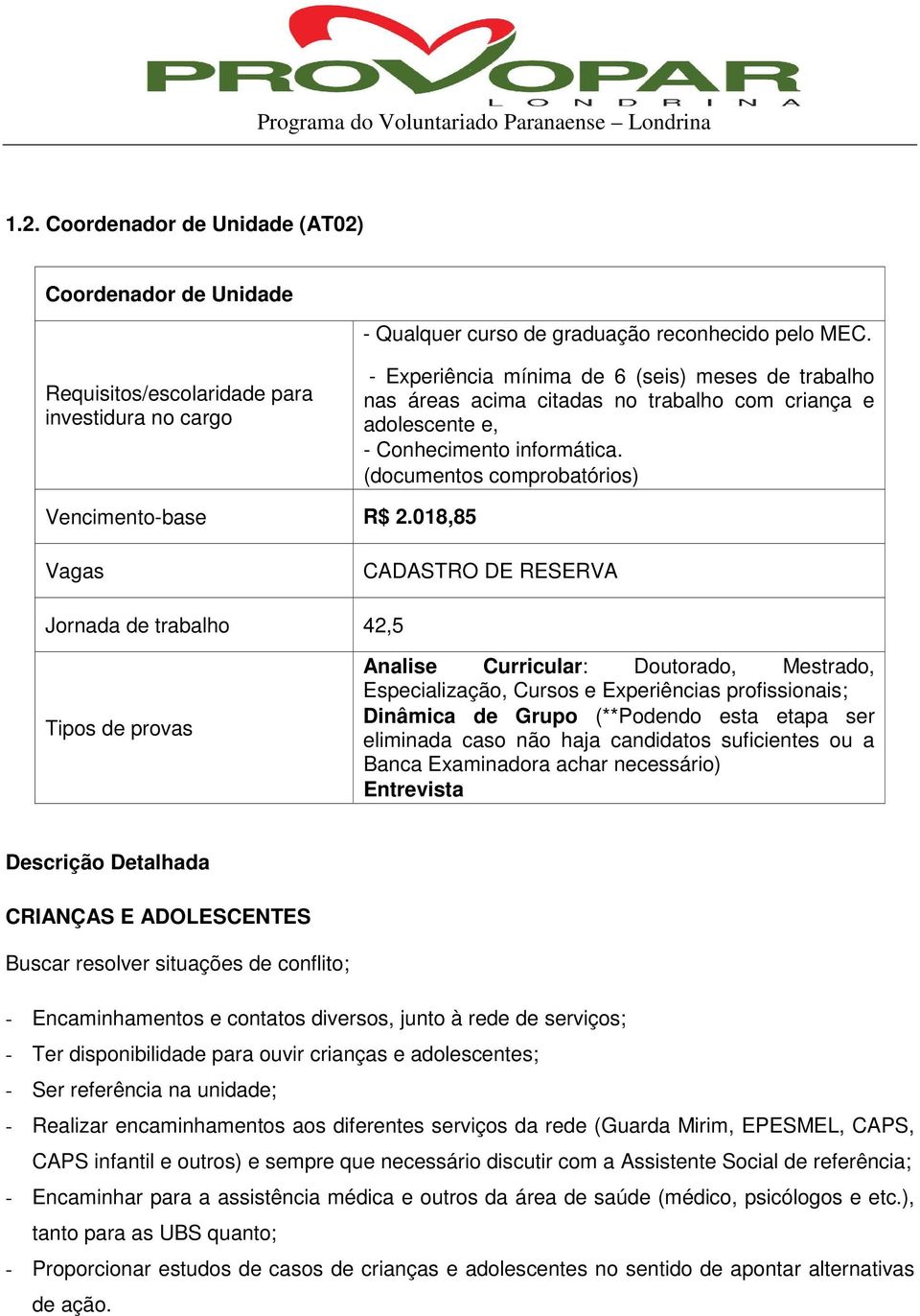 (documentos comprobatórios) Vencimento-base R$ 2.