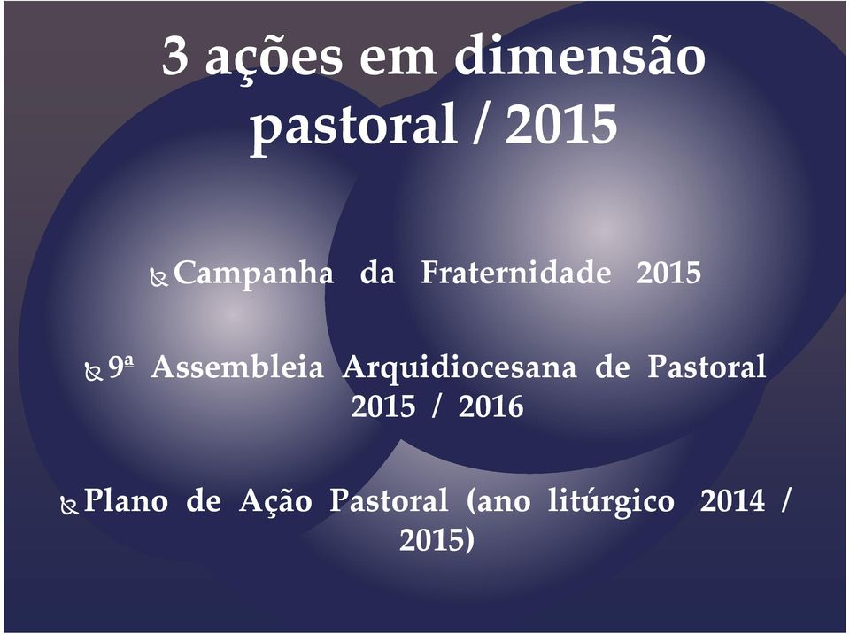 Assembleia Arquidiocesana de Pastoral 2015