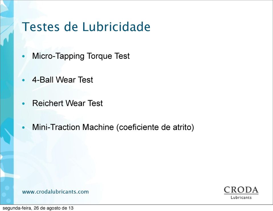 Wear Test Reichert Wear Test