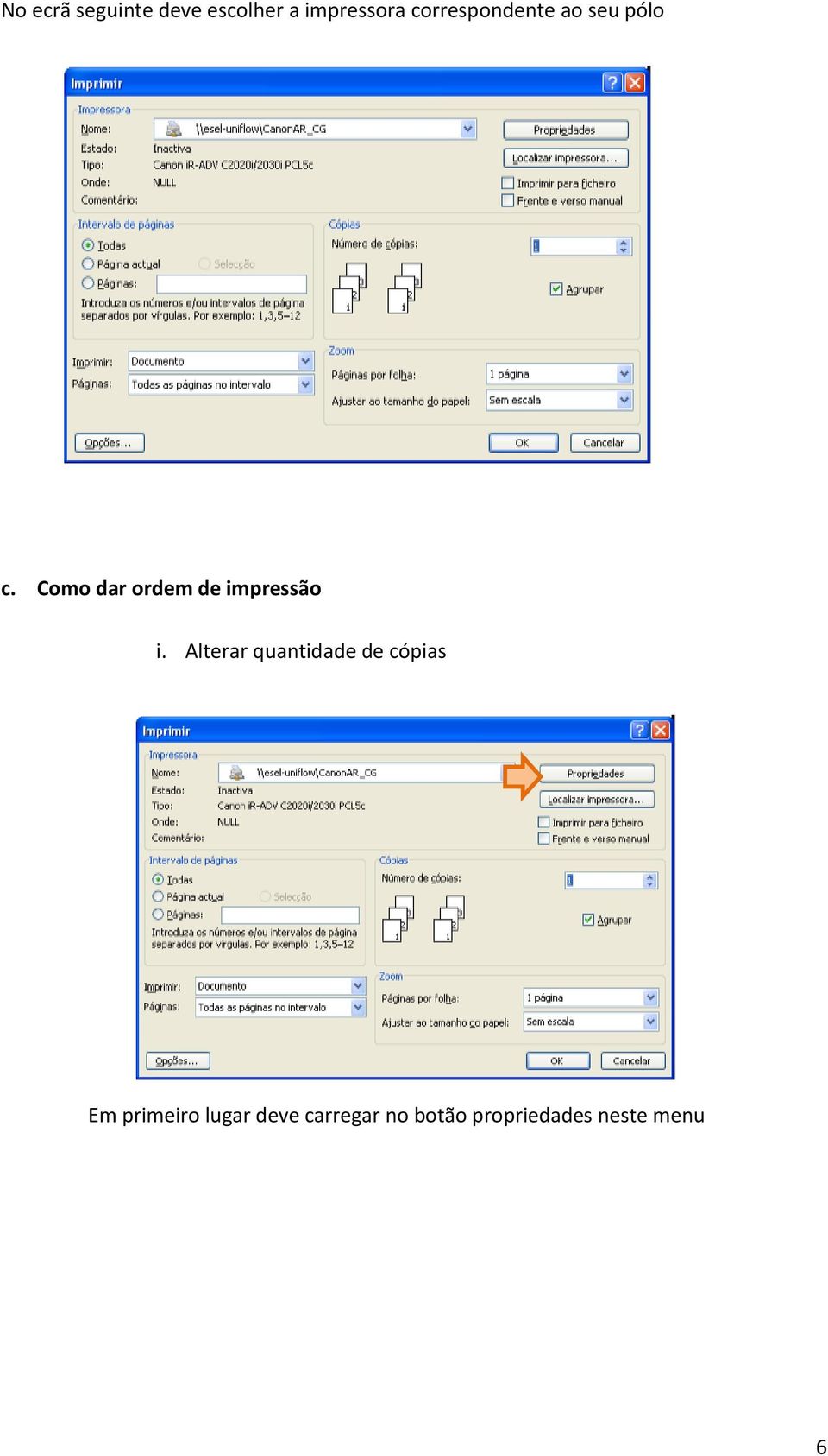 Como dar ordem de impressão i.