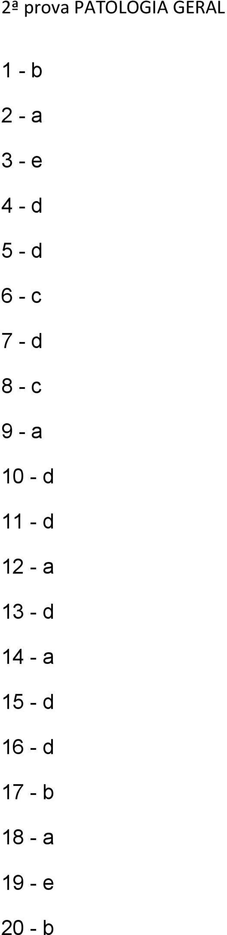 - d 12 - a 13 - d 14 - a 15 - d