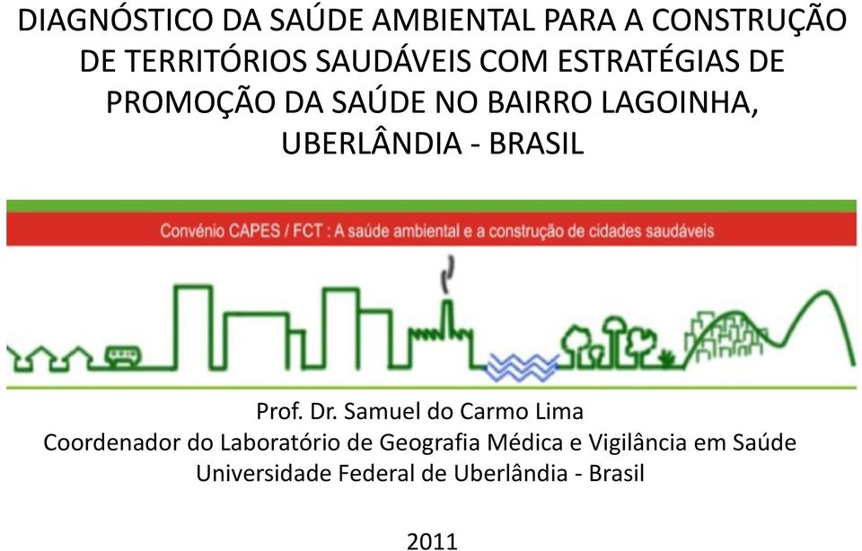 BRASIL Prof. Dr.