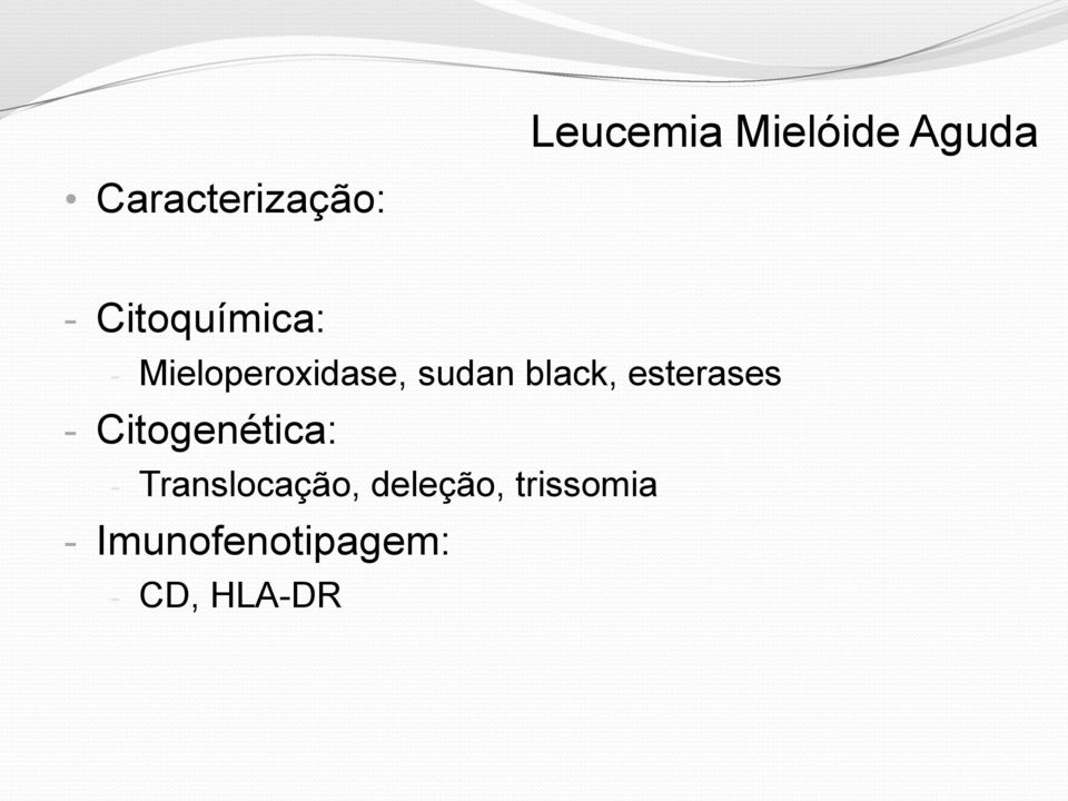 esterases - Citogenética: - Translocação,