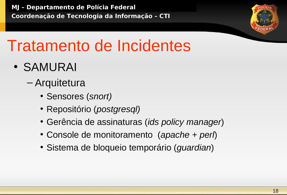 assinaturas (ids policy manager) Console de