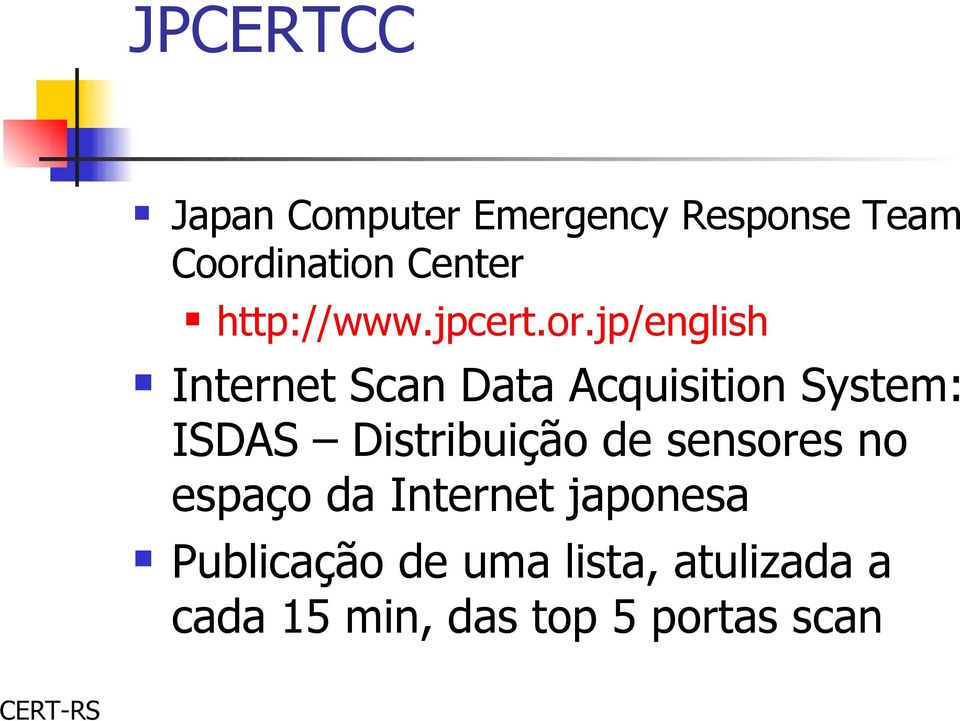 jp/english Internet Scan Data Acquisition System: ISDAS
