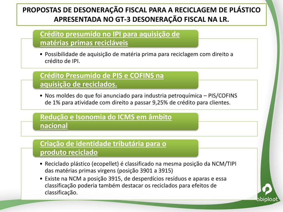 Crédito Presumido de PIS e COFINS na aquisição de reciclados.