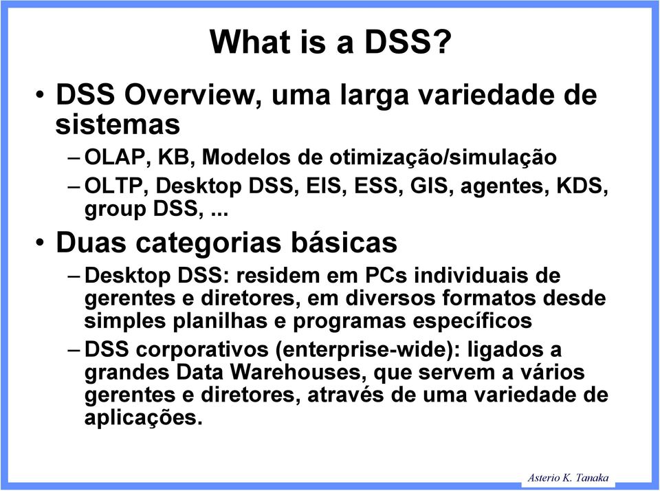 GIS, agentes, KDS, group DSS,.