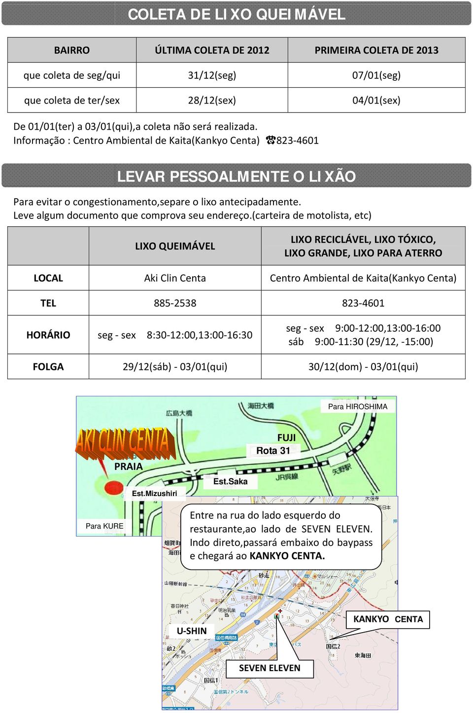 Leve algum documento que comprova seu endereço.