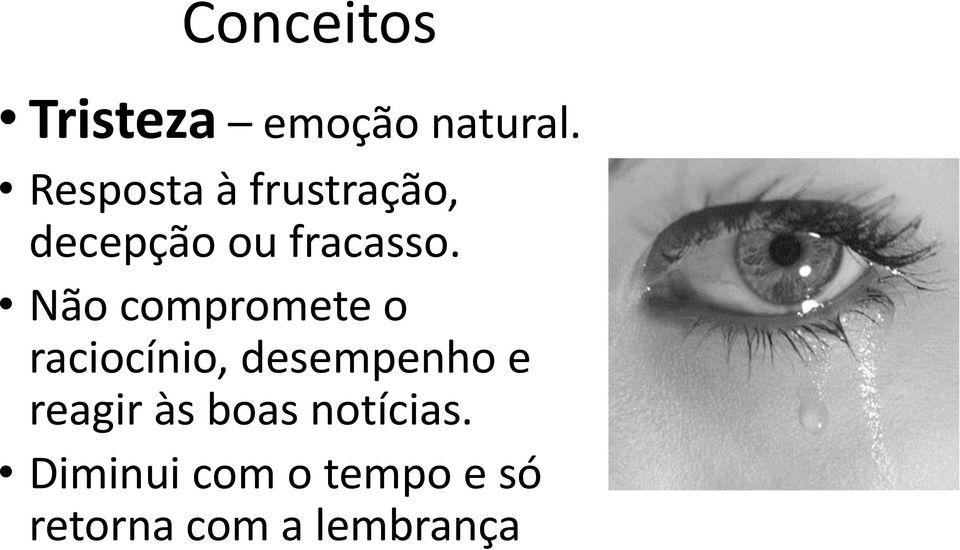 Não compromete o raciocínio, desempenho e reagir