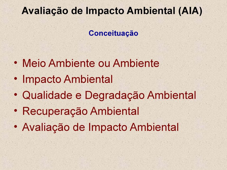 Qualidade e Degradação Ambiental