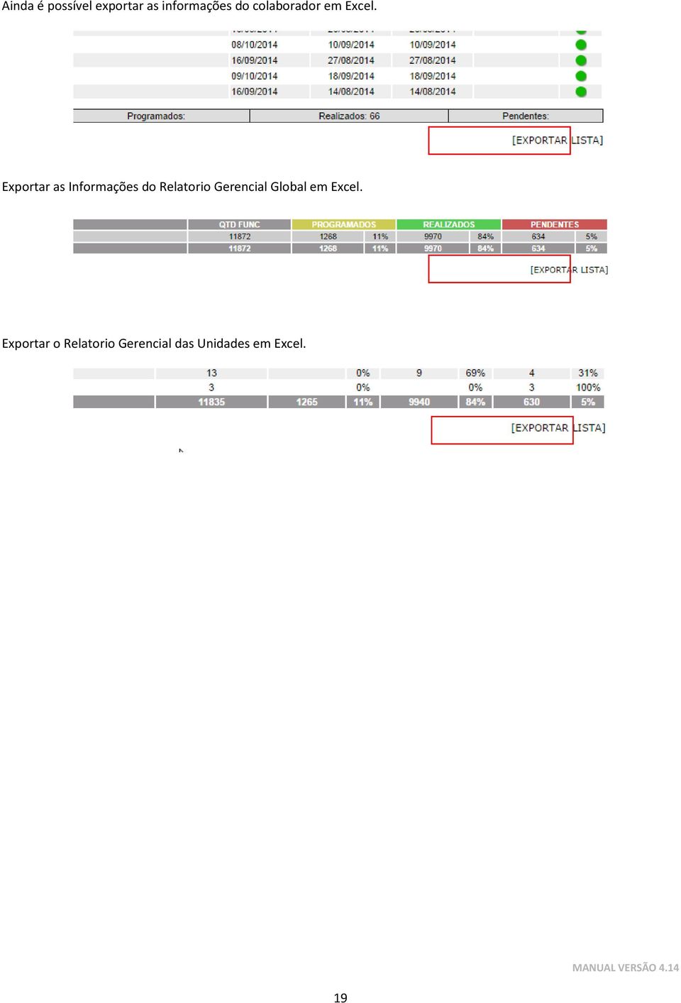 Exportar as Informações do Relatorio Gerencial