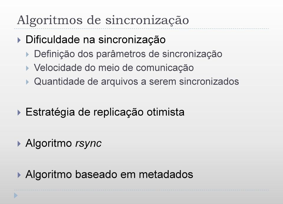 comunicação Quantidade de arquivos a serem sincronizados