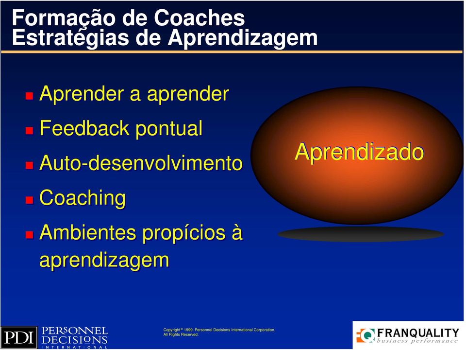 Feedback pontual Auto-desenvolvimento