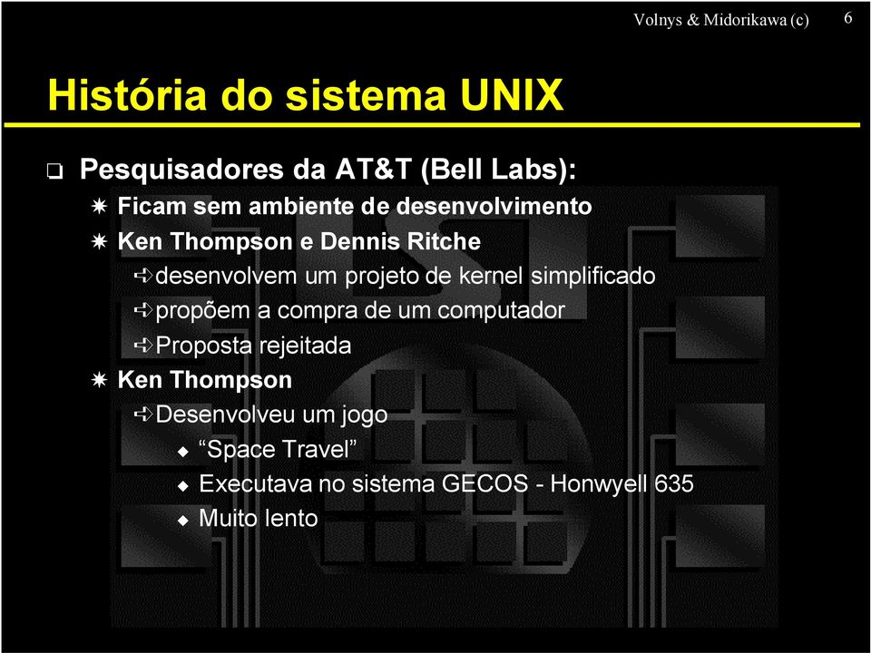 projeto de kernel simplificado propõem a compra de um computador Proposta rejeitada Ken