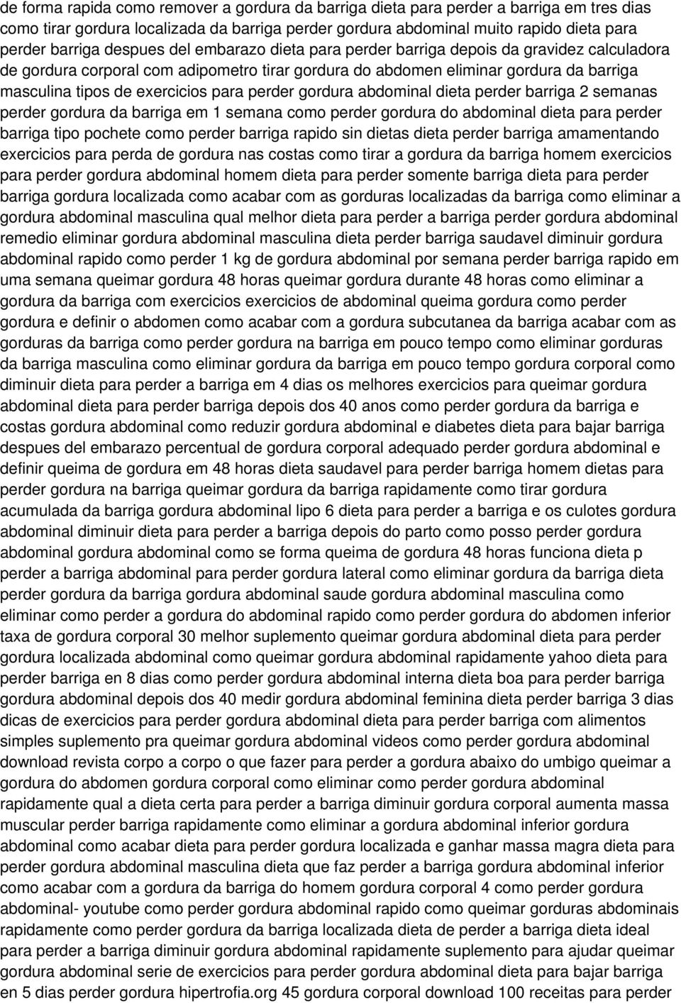 para perder gordura abdominal dieta perder barriga 2 semanas perder gordura da barriga em 1 semana como perder gordura do abdominal dieta para perder barriga tipo pochete como perder barriga rapido