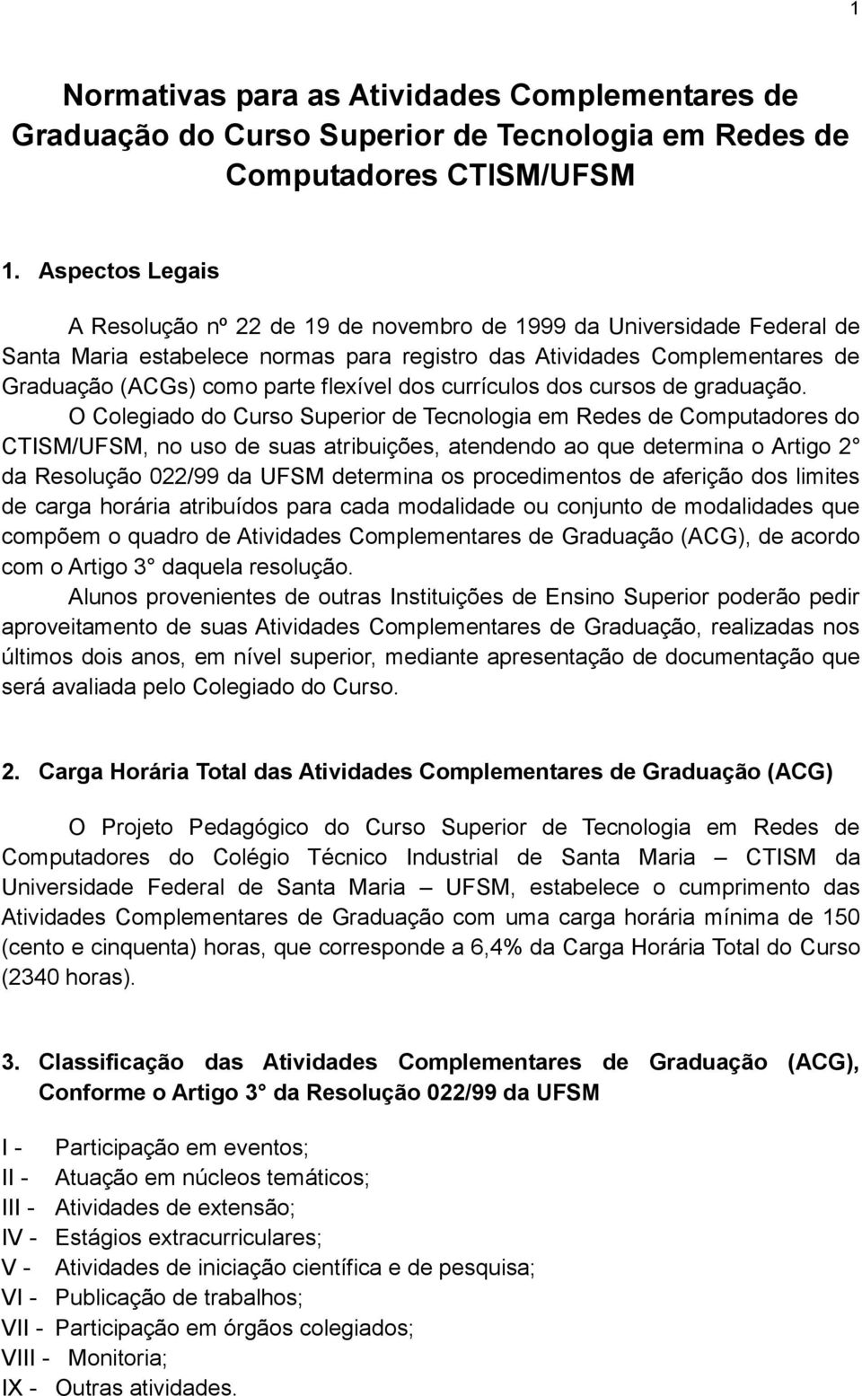 flexível dos currículos dos cursos de graduação.