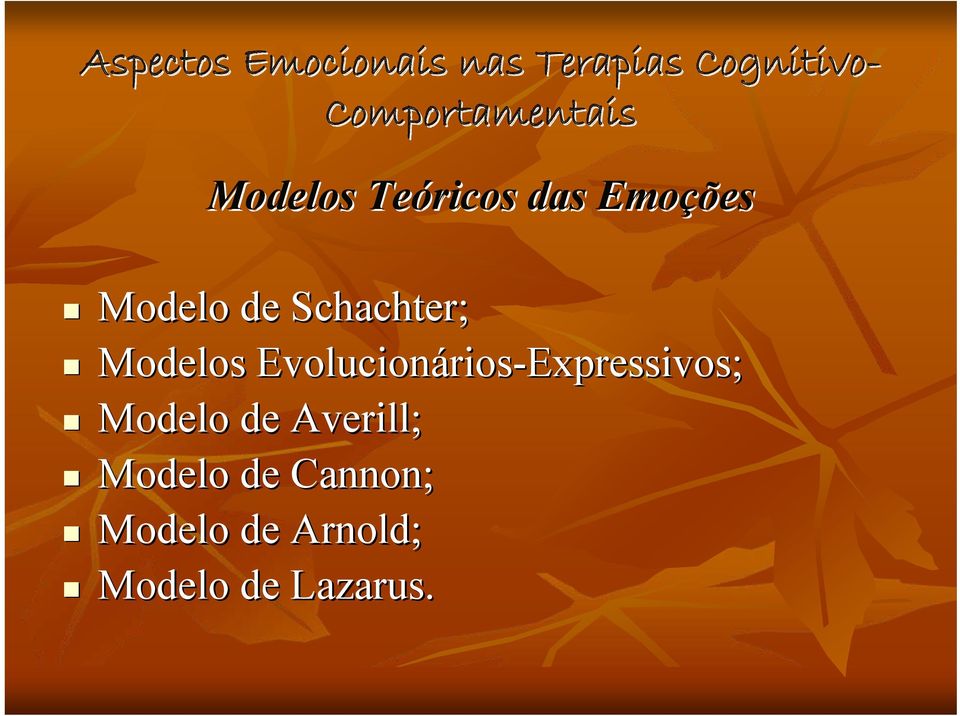 rios-expressivos; Modelo de Averill;