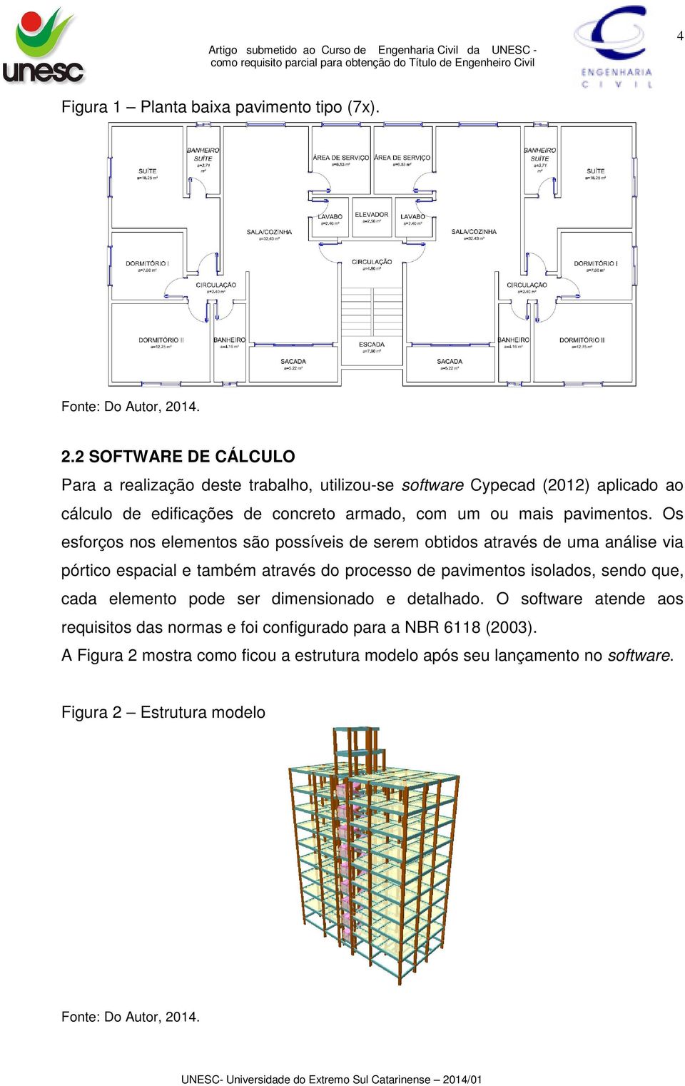 mais pavimentos.