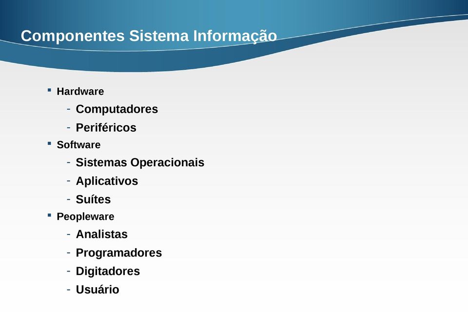 Operacionais - Aplicativos - Suítes Peopleware