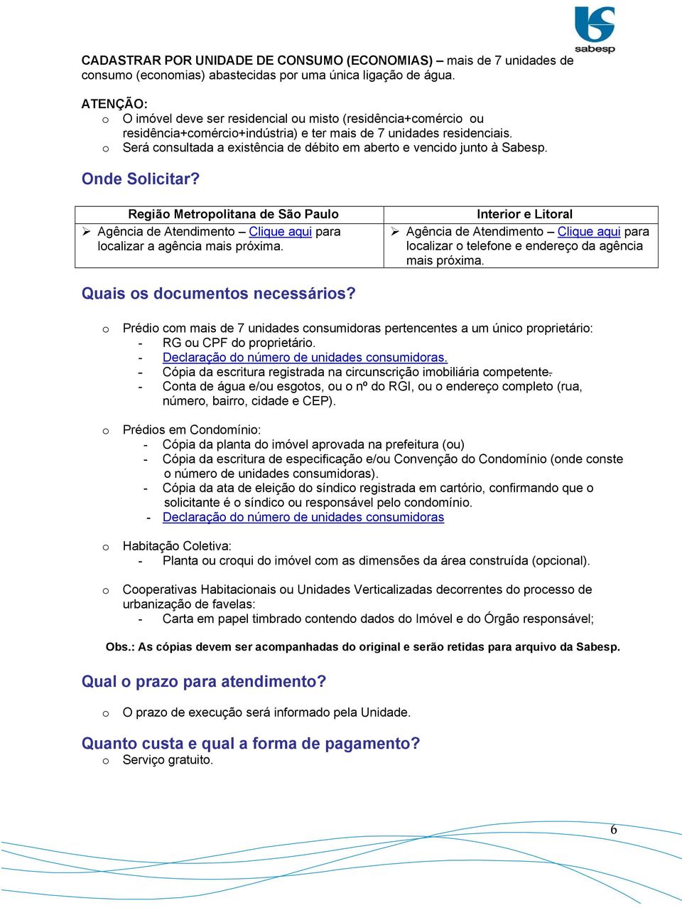 Será cnsultada a existência de débit em abert e vencid junt à Sabesp. Onde Slicitar?