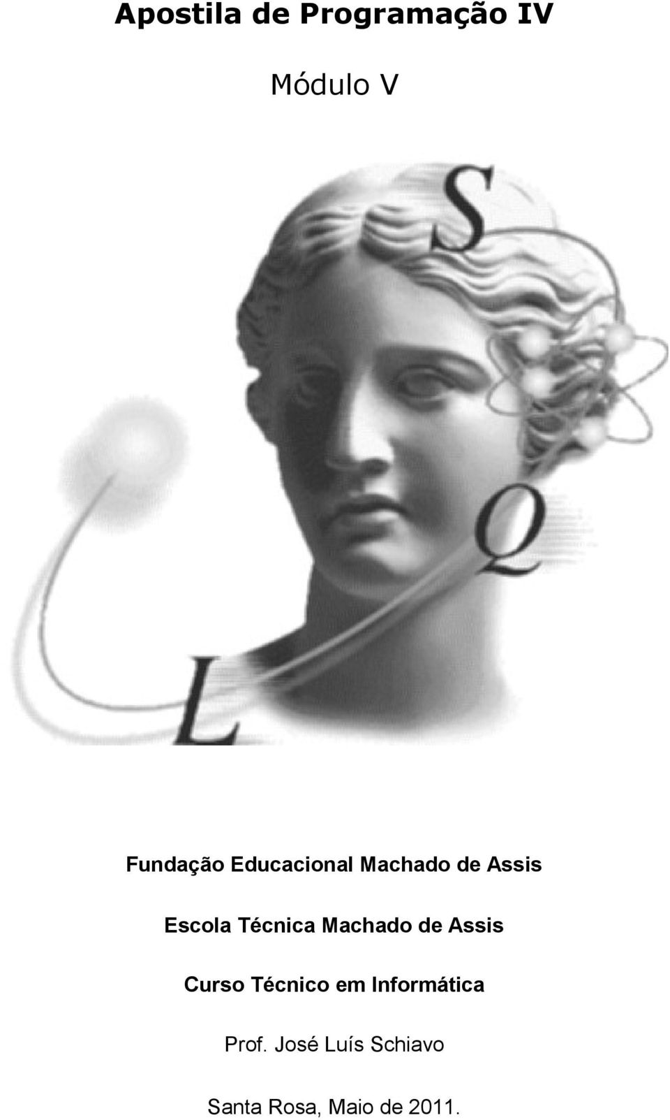 Machado de Assis Curso Técnico em Informática