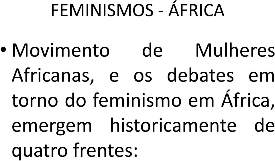 em torno do feminismo em África,