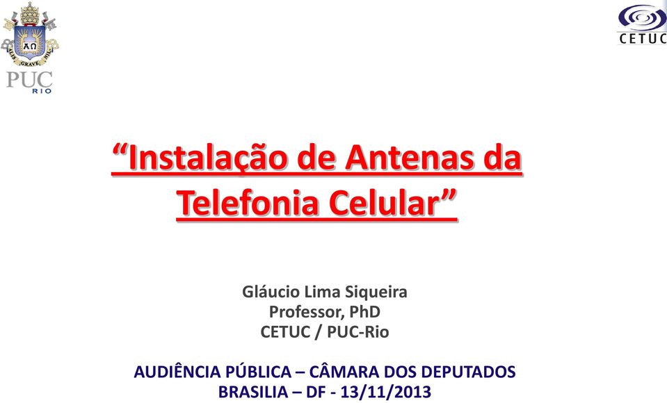 Professor, PhD CETUC / PUC-Rio
