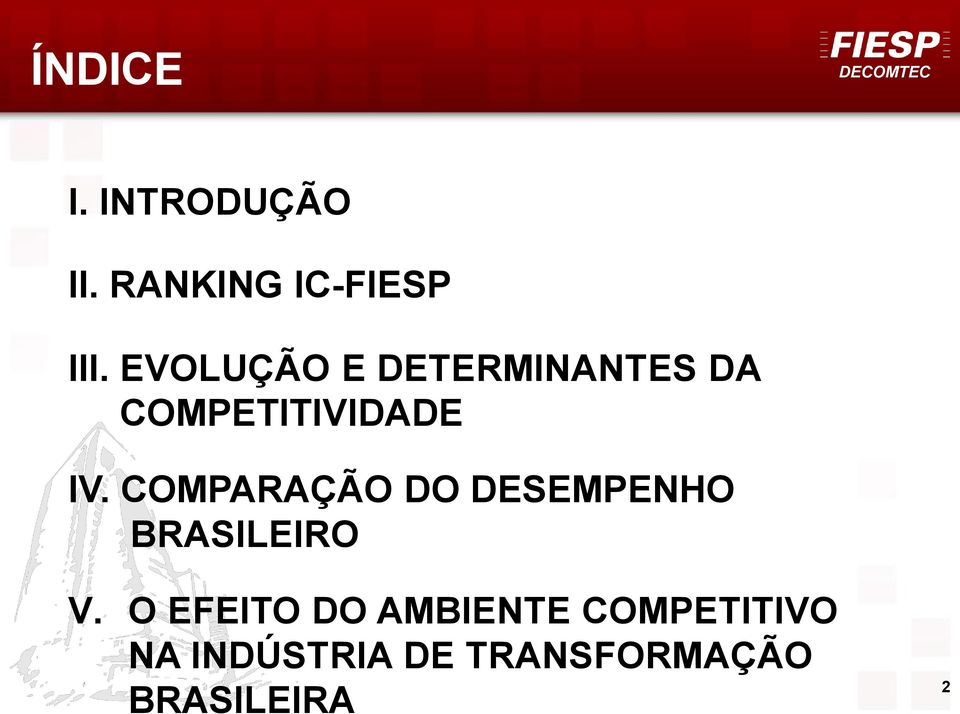 COMPARAÇÃO DO DESEMPENHO BRASILEIRO V.