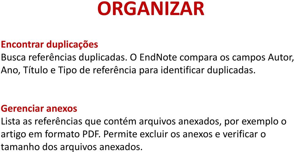 identificar duplicadas.