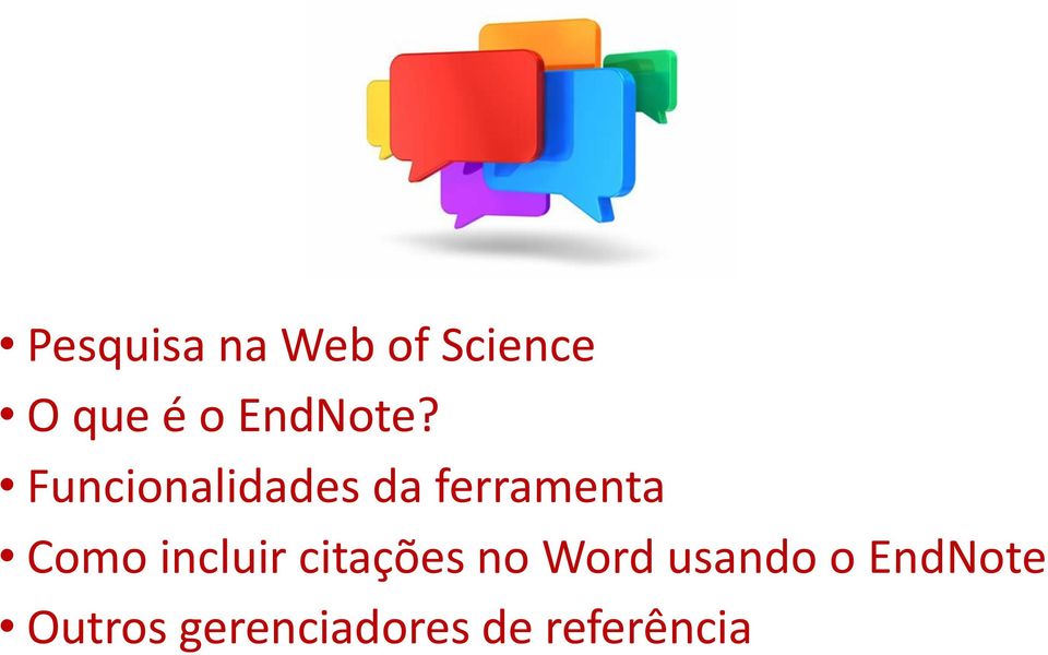 Funcionalidades da ferramenta Como