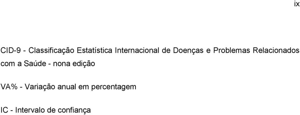 Relacionados com a Saúde - nona edição VA%