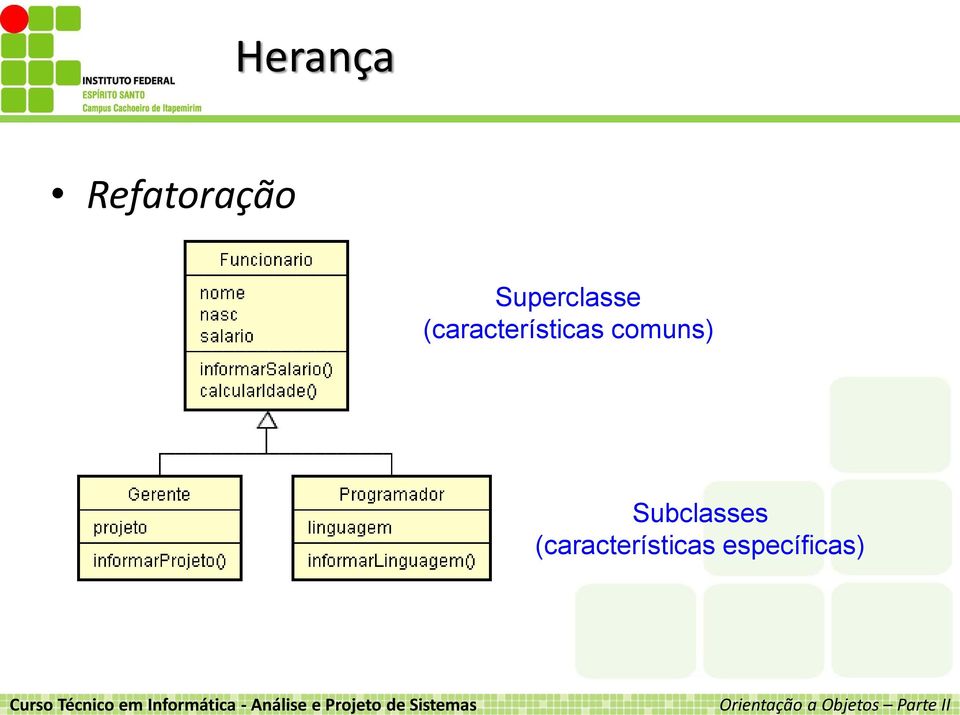 (características comuns)