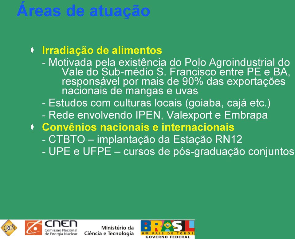 Francisco entre PE e BA, responsável por mais de 90% das exportações nacionais de mangas e uvas - Estudos