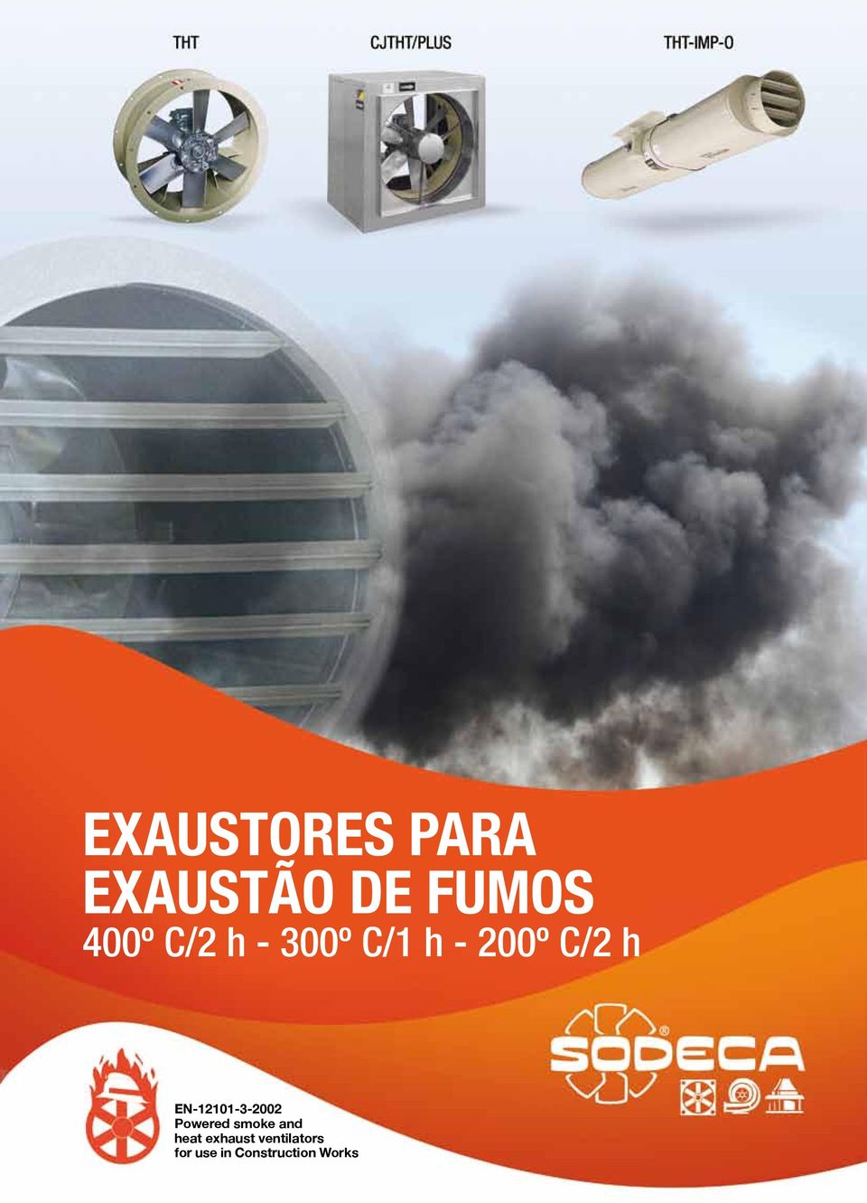 EN-12101-3-2002 Powered smoke and heat