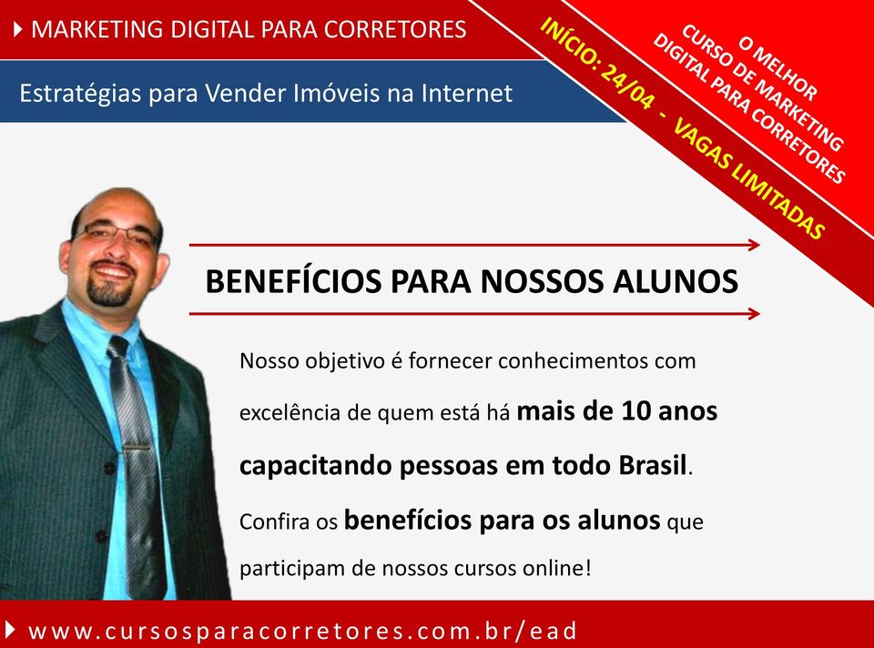 Confira os benefícios para os alunos que participam de nossos cursos online! 4w w w.