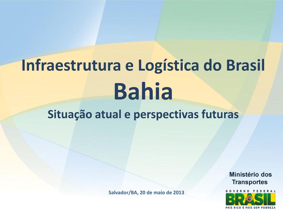 perspectivas futuras Salvador/BA,