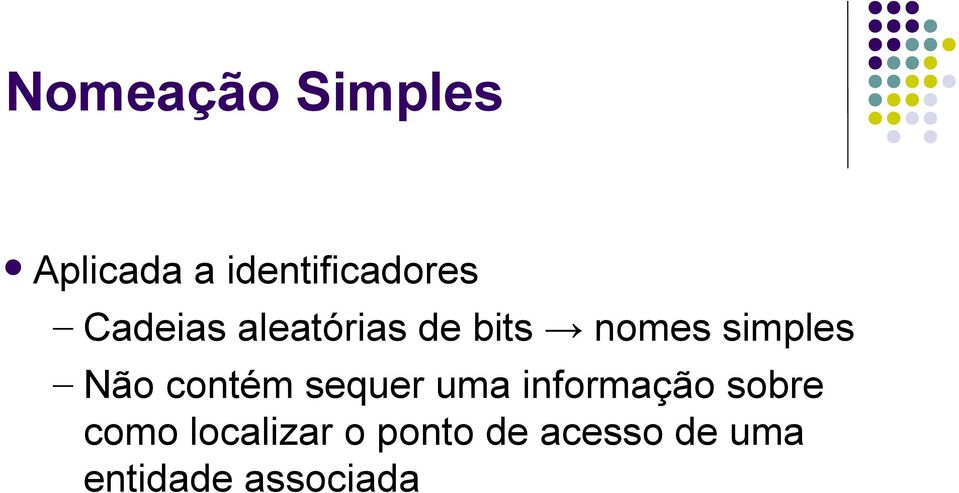 contém sequer uma informação sobre como