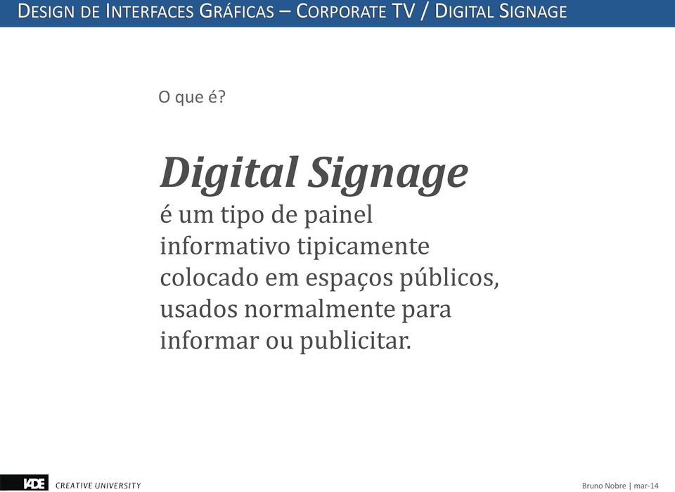 informativo tipicamente colocado em