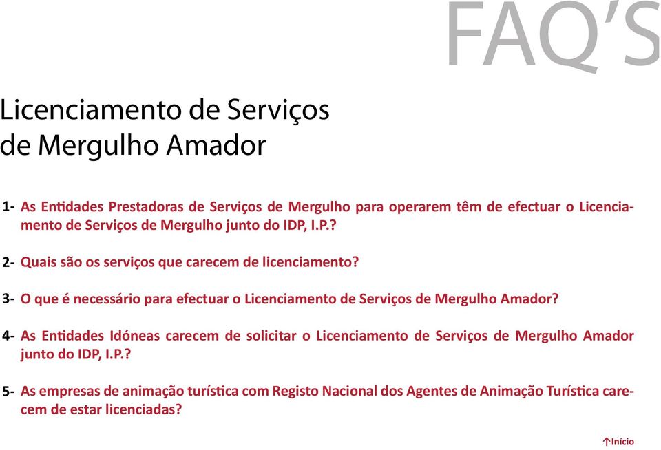 O que é necessário para efectuar o Licenciamento de Serviços de Mergulho Amador?