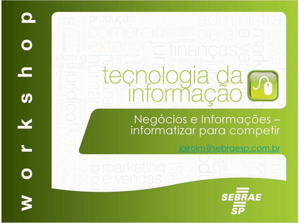 informatizar para