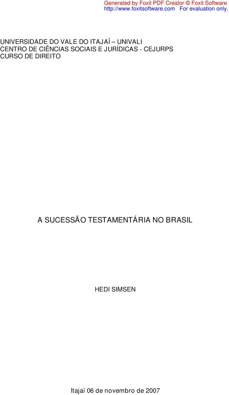 CURSO DE DIREITO A SUCESSÃO TESTAMENTÁRIA NO