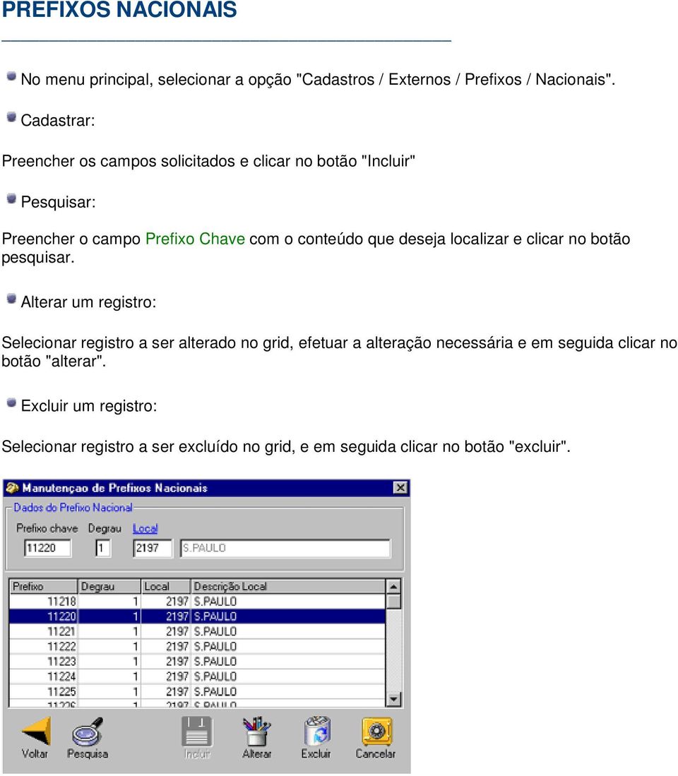 deseja localizar e clicar no botão pesquisar.