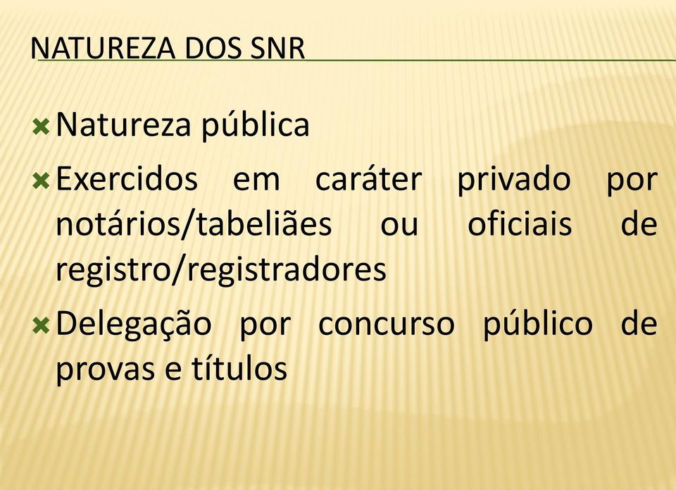 ou oficiais de registro/registradores