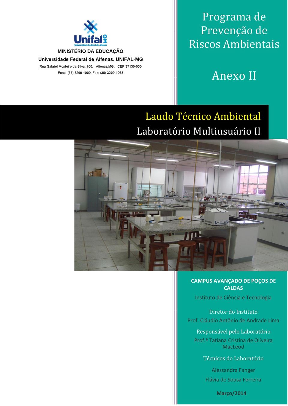 Instituto Prof. Cláudio Antônio de Andrade Lima Responsável pelo Laboratório Prof.