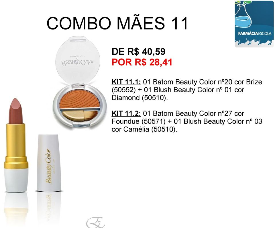 Beauty Color nº 01 cor Diamond (50510). KIT 11.