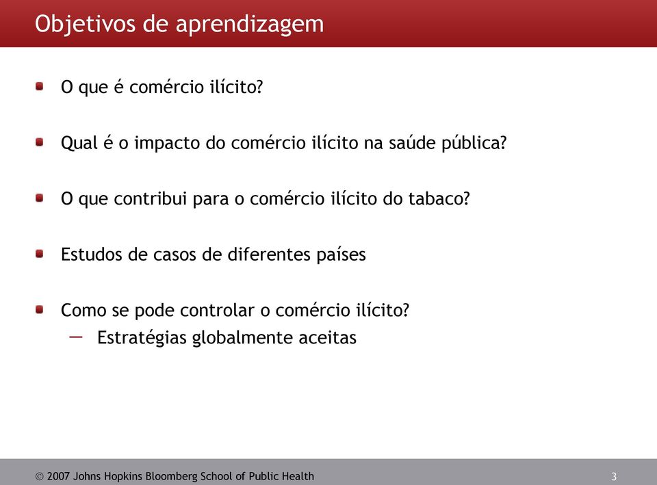 O que contribui para o comércio ilícito do tabaco?