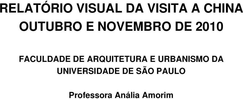 DE ARQUITETURA E URBANISMO DA