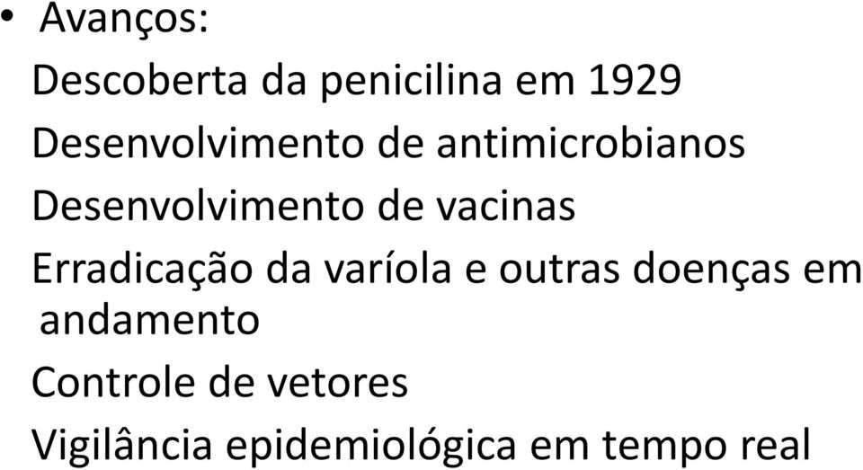vacinas Erradicação da varíola e outras doenças em