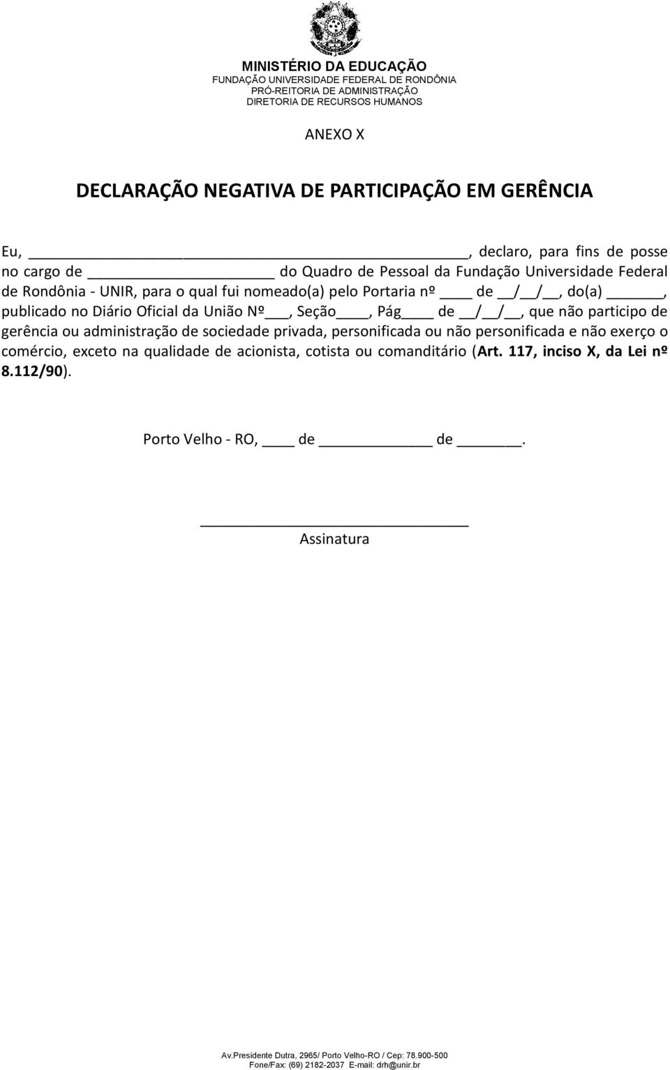 Nº, Seção, Pág de / /, que não participo de gerência ou administração de sociedade privada, personificada ou não personificada e não exerço