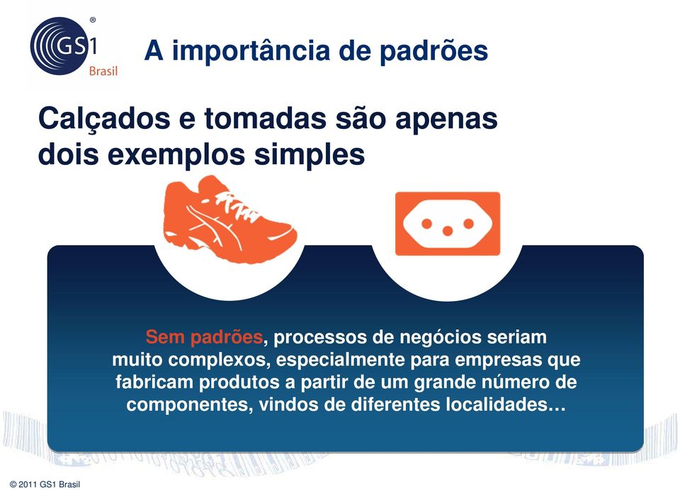 complexos, especialmente para empresas que fabricam produtos a